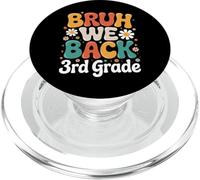Bruh We Back 3rd Grade Cute Back to School PopSockets PopGrip per MagSafe