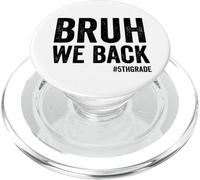 Bruh We Back 5th Grade Primo giorno di scuola Bruh We Back PopSockets PopGrip per MagSafe