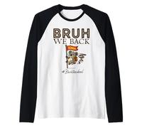 Bruh We Back Again Funny Koala Back To School Maglia con Maniche Raglan