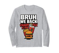 Bruh We Back Fanum Tax è dovuto Funny Back to School Gen Alpha Maglia a Manica