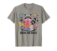 Bruh We Back Funny Raccoon Back To School Teacher Student Maglietta