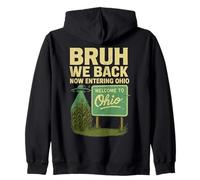 Bruh We Back Now Entrando in Ohio Funny Back to School Meme Felpa con Cappuccio