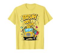 Bruh We Back Scuolabus Primo Giorno di Scuolabus Driver Maglietta