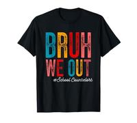 Bruh We Out Counselors Happy Last Day of School Summer Retro Maglietta