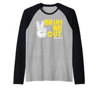 Bruh We Out Teachers Maglia con Maniche Raglan
