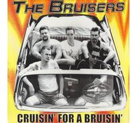 Bruisers - Cruisin' For A Bruisin' - Vinyl Record - E72z