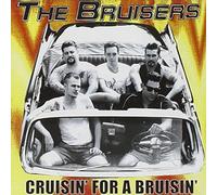 Bruisers - Cruising For A Bruising