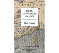 Brujas, caza de brujas y mujeres: 69