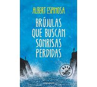 Brújulas que buscan sonrisas perdidas (Best Seller) (edición en español)
