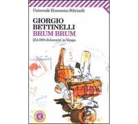 Brum brum. 254.000 chilometri in Vespa