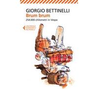 Brum brum. 254.000 chilometri in Vespa