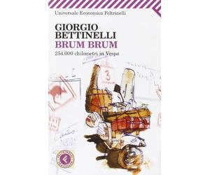 Brum brum. 254.000 chilometri in Vespa