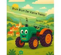 Brum Brum Der Kleine Traktor: Brum Brum und die Dürre