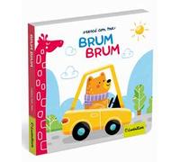 Brum Brum. Mezzi di trasporto. Ediz. a colori