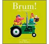 Brum! – Ediz. illustrata – Clavis