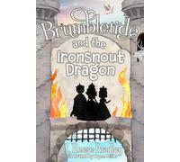 Brumbletide: and the Ironsnout Dragon