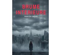 "BRUME INTÉRIEURE": Le deuil que l'on ne pleure pas