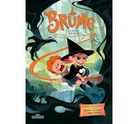 Brume - Tome 3 La source des secrets