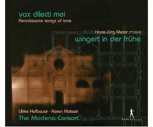 Brumel/ Hofbauer - Vox Dilecti Mei - Liebeslieder