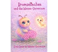 Brumselinchen und das Wiesen-Universum