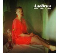 BRUN, ANE - SONGS 2003-2013 (2 CD)