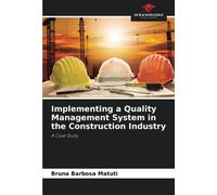 Bruna Barbosa M Implementing a Quality Management System in the Cons (Tascabile)