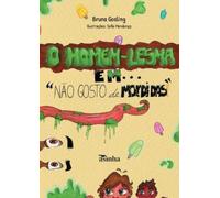 Bruna Gosling Gosling O homem-lesma em (Tascabile)