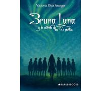Bruna Luna y la estrella de las 6 puntas