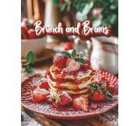 Brunch & Brains: A Cozy Sudoku Collection: 104 Easy & Medium Puzzles with Pancakes, Strawberries, and Rustic Red Charm - Color & B&W Interior Options