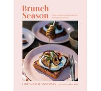 Brunch Season: A Year of Delicious Mornings from the Buttermilk Kitchen