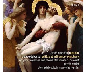 Bruneau/ Delunsch/ Sym Orch & Chorus La Monnaie - Requiem