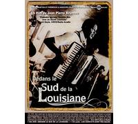 Bruneau, Jean-Pierre - Dedans Le Sud De La Louisiane