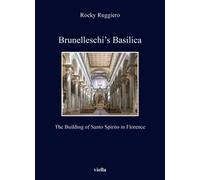 Brunelleschi's Basilica. The building of Santo Spirito in Florence
