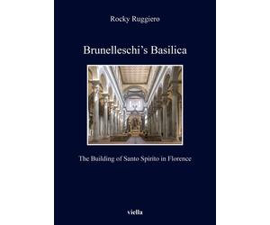 Brunelleschi's Basilica. The building of Santo Spirito in Florence