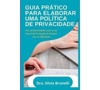 Guia Prático Para Elaboração De Uma Política De Privacidade