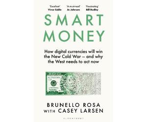 Brunello Rosa Casey Larsen Smart Money (Copertina rigida)