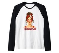 Brunette Turkish Girl Turkey Flag Turkish Girlfriend Wife Maglia con Maniche Raglan