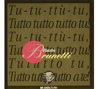 Brunetti Flavio - Tu Tu Tu Tu
