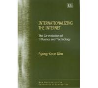 Brung-Keun Kim Internationalizing the Internet (Copertina rigida)