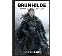 Brunhilde: Road of Redemption: A Norse Myth Dark Fantasy Retelling