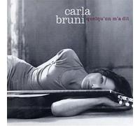 Bruni, Carla - Quelqu'Un M'A Dit