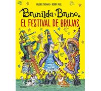 Brunilda y Bruno. Festival de brujas