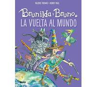 Brunilda y Bruno. La vuelta al mundo
