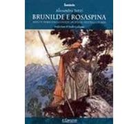 Brunilde e Rosaspina. Mito e fiaba dagli indoeuropei ai fratelli Grimm - NUOVO