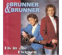 Brunner & Brunner - Bis in alle Ewigkeit (1992) / Vinyl single [Vinyl-Single 7'']