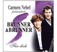 Brunner & Brunner - Carmen Nebel Praes.Brunne