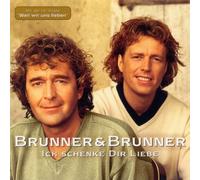 Brunner & Brunner - Ich Schenke Dir Liebe