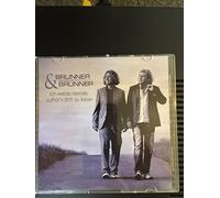 Brunner & Brunner - Ich werde niemals aufhör'n dich zu lieben [Single-CD]