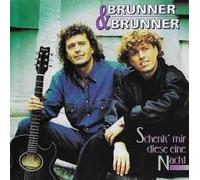 Brunner & Brunner - Schenk' mir diese eine Nacht (1993) / Vinyl single [Vinyl-Single 7'']