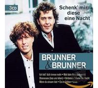 Brunner & Brunner Schenk' Mir Diese Eine Nacht (CD)